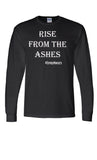 Rise From The Ashes Long Sleeve