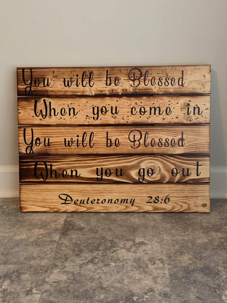 Wood Sign, Christian, Blessed coming Blessed Going