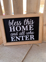 Chalkboard Sign- Bless this home and all who enter