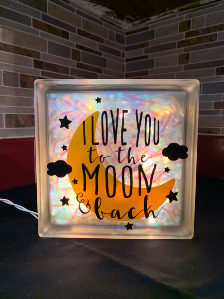 Glass block- I love you to the moon and back